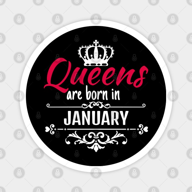 Queens are born in January Magnet by boohenterprise